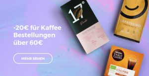 Bekommen Sie -20€ Rabatt auf Kaffee