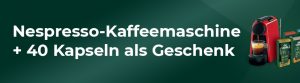 Nespresso-Kaffeemaschine + 40 Kapseln als Geschenk