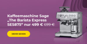 Kaffeemaschine Sage „The Barista Express SES875“ nur 499 €