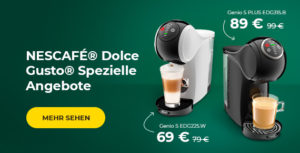 Spezielle NESCAFÉ® Dolce Gusto® “GENIO S” Angebote