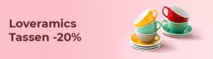 Loveramics Tassen -20%