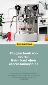 Kaufen Sie eine Espressomaschine für 600 € oder mehr und erhalten Sie einen Gutschein im Wert von 100 €