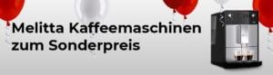 Melitta Kaffeemaschinen zum Sonderpreis
