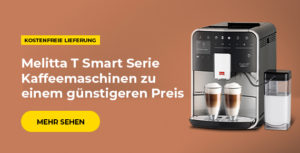 Melitta T Smart Serie Kaffeemaschinen zu einem günstigeren Preis