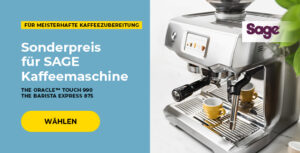 Sonderpreis für SAGE Kaffeemaschinen