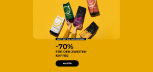-70% für den zweiten Kaffee