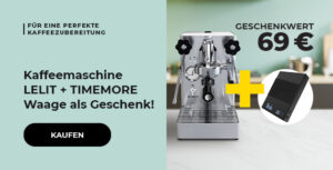 Kaffeemaschine LELIT + TIMEMORE Waage als Geschenk!