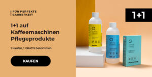 1+1 auf Kaffeemaschinen Pflegeprodukte
