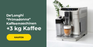 De'Longhi „Primadonna“ Kaffeemaschinen +3 kg Kaffee