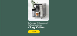 De'Longhi „Primadonna“ Kaffeemaschinen +3 kg Kaffee
