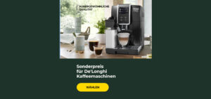 Sonderpreis für De'Longhi Kaffeemaschinen