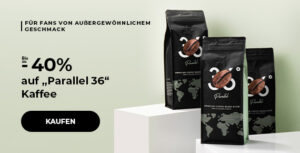 Bis zu -40% auf „Parallel 36“ Kaffee