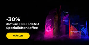 -30% auf Spezialitätenkaffee