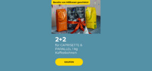 2+2 für CAPRISETTE & PARALLEL 1 kg Kaffeebohnen